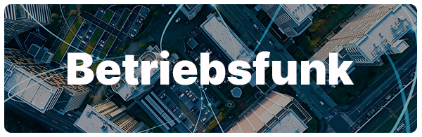 Betriebsfunk.png Betriebsfunk.png